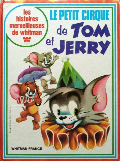 Les histoires merveilleuses de Whitman 4 Le petit cirque de Tom et Jerry