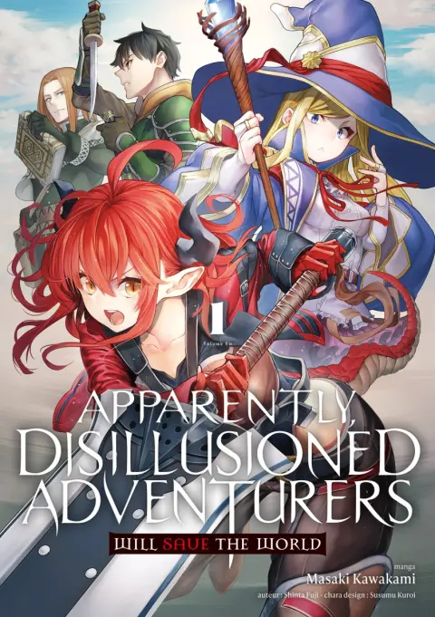 Apparently, Disillusioned Adventurers will save the world