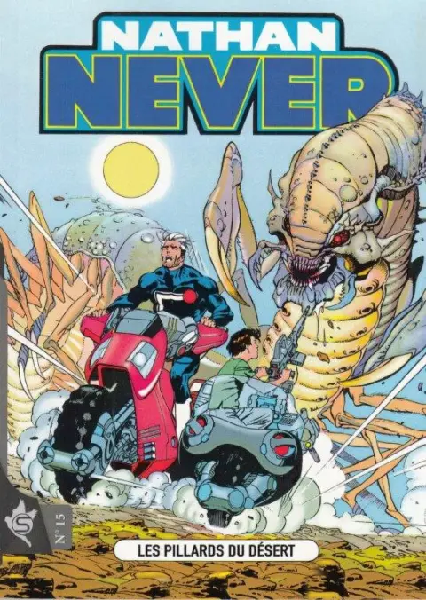 Nathan Never Swikie N° 15 Les pillards du désert