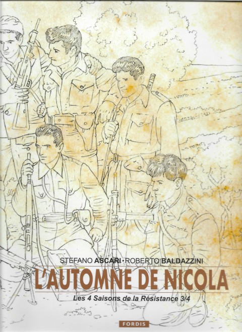 Couverture de l'album Les 4 saisons de la résistance 3/4 L'automne de Nicola