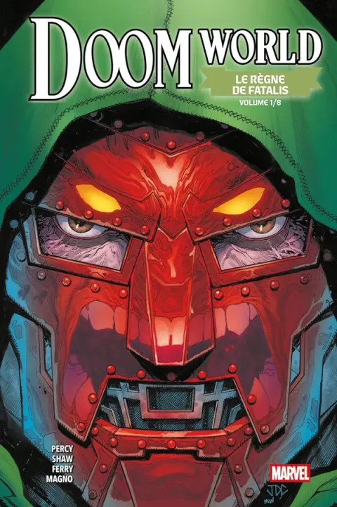 Doom World - Le règne de Fatalis Volume 1/8