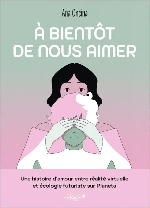 À bientôt de nous aimer