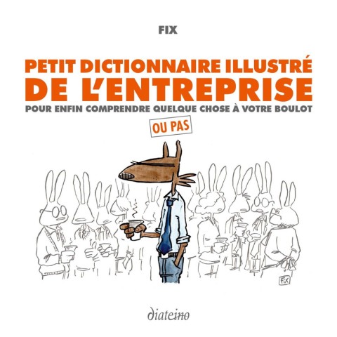 Couverture de l'album Petit dictionnaire illustré de l'entreprise