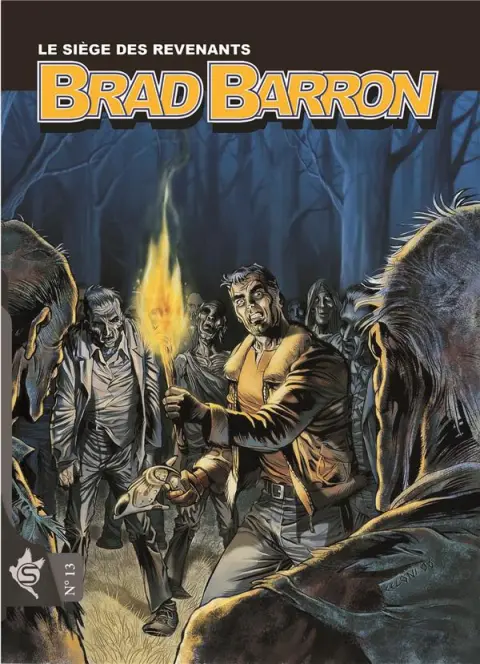 Brad Barron N° 13 Le Siège des Revenants