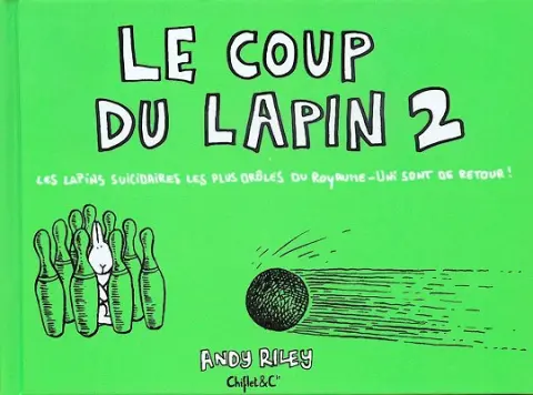 Le Coup du lapin Tome 2