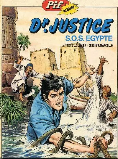Docteur Justice Tome 3 S.O.S. Égypte