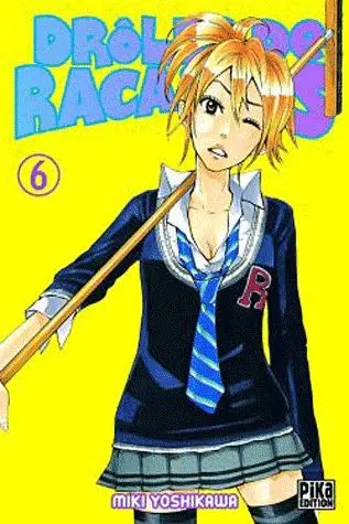 Drôles de racailles Tome 6