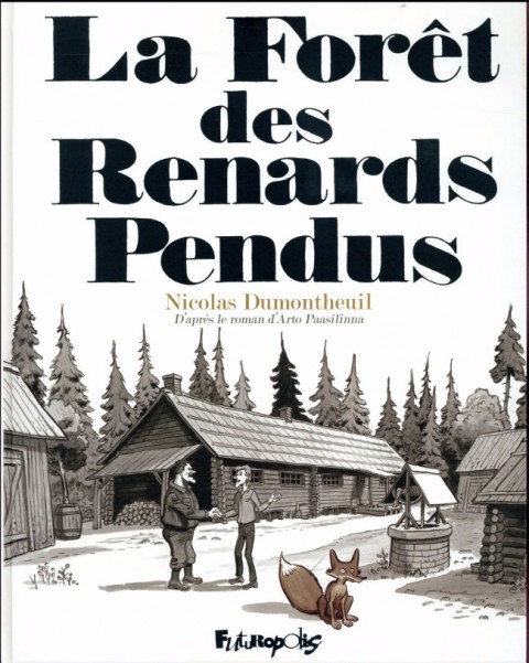 Couverture de l'album La Forêt des Renards Pendus