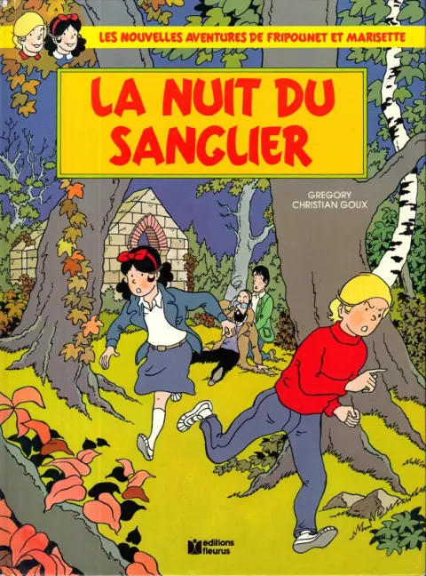 Les nouvelles aventures de Fripounet et Marisette Tome 4 La nuit du sanglier