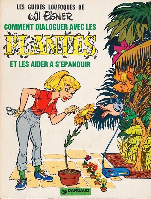 Couverture de l'album Les Guides loufoques Tome 3 Comment dialoguer avec les plantes