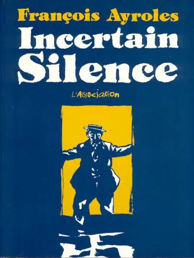 Incertain Silence