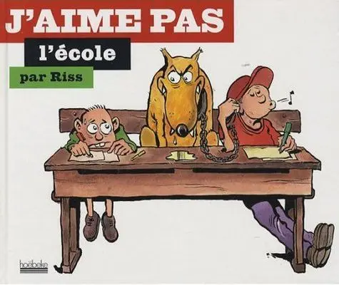 J'aime pas L'école
