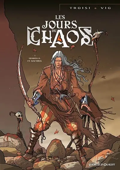 Les Jours du chaos Tome 1 Diabolux ex machina