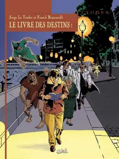 Le Livre des destins Tome 1 Le premier pas