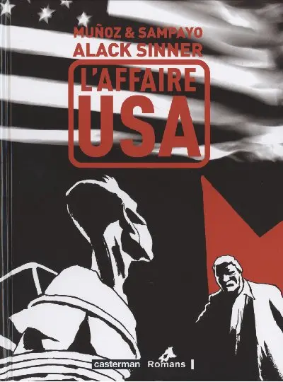 Alack Sinner Tome 7 L'Affaire USA