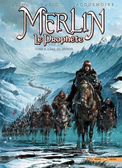 Couverture de l'album Merlin - Le Prophète Tome 4 L'Âme du monde