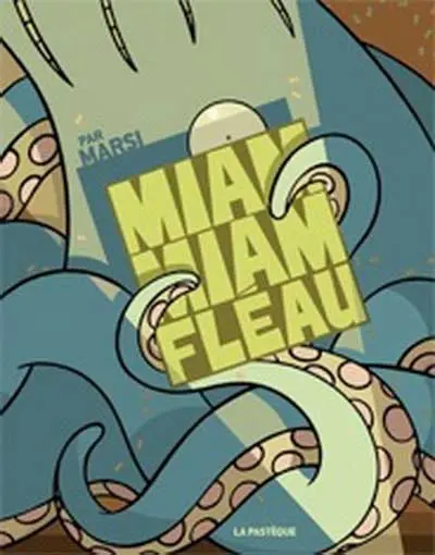 Miam Miam Fléau