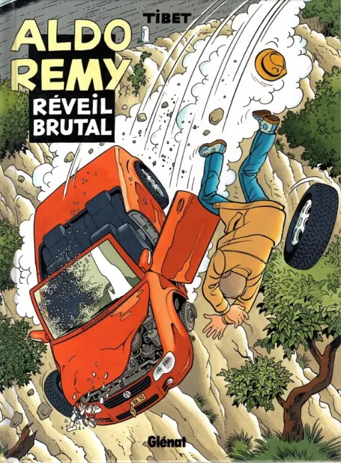 Aldo Rémy Tome 2 Réveil brutal