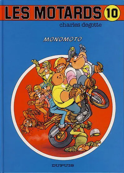 Les Motards Tome 10 Monomoto