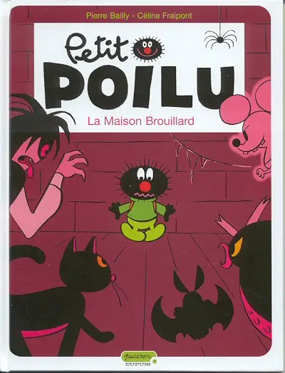 Petit Poilu Tome 2 La maison brouillard