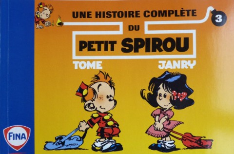 Couverture de l'album Le Petit Spirou Albums publicitaires pour Fina Une histoire complète - 3
