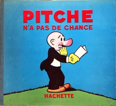 Pitche Tome 4 Pitche n'a pas de chance