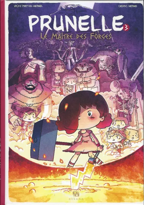 Prunelle Tome 3 Le maître des forges