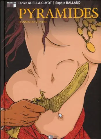 Pyramides Tome 3 Danses du Ventre