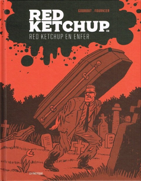 Couverture de l'album Red Ketchup Tome 8 Red Ketchup en enfer