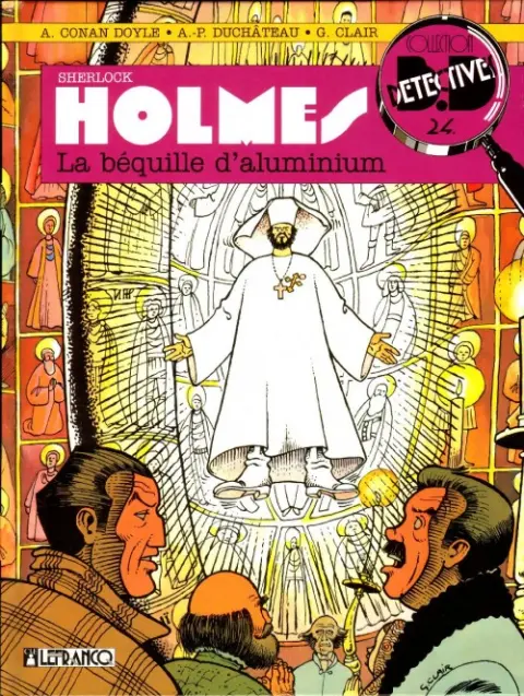 Sherlock Holmes Tome 3 La béquille d'aluminium