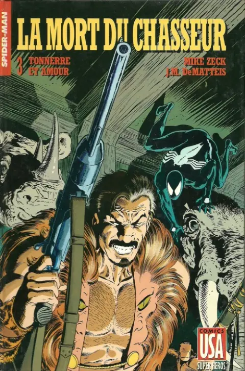 Super Héros Tome 9 Spider-Man : La mort du Chasseur 3/3 : Tonnerre et amour