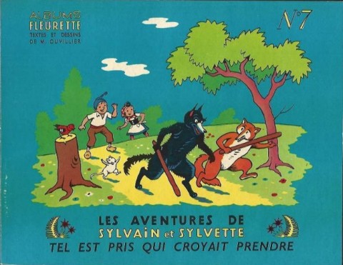 Couverture de l'album Sylvain et Sylvette Tome 7 Tel est pris qui croyait prendre