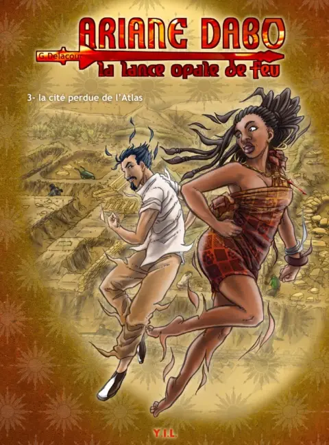 Ariane Dabo Tome 3 La cité perdue de l'Atlas