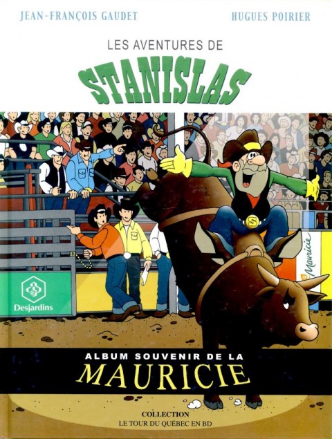 Couverture de l'album Le Tour du Québec en BD Tome 5 Les aventures de Stanislas