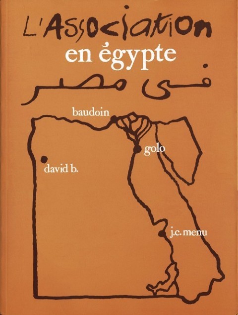 L'Association Tome 1 L'Association en Égypte