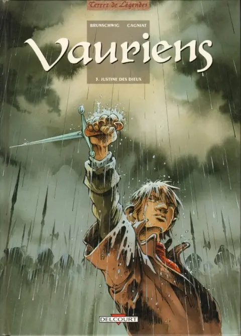 Vauriens Tome 3 Justine des Dieux