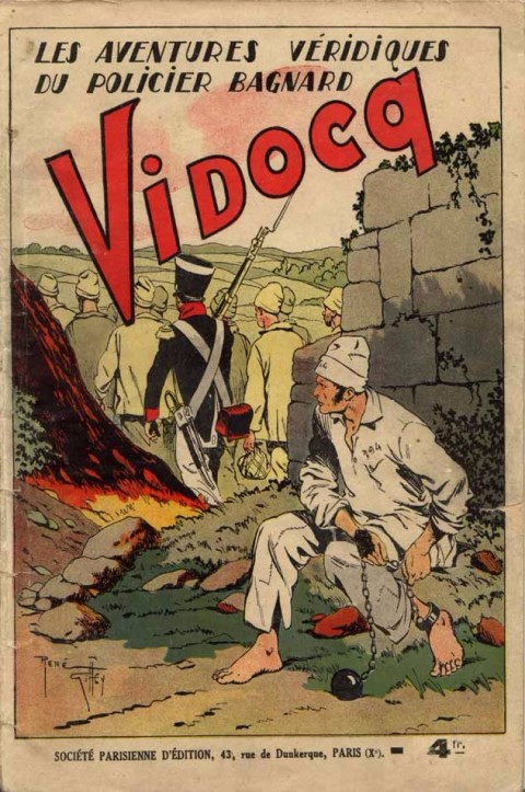 Couverture de l'album Vidocq Les aventures véridiques du policier Bagnard
