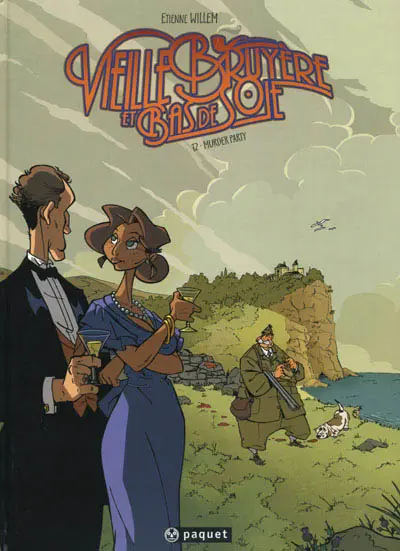 Vieille Bruyère et Bas de Soie Tome 2 Murder party