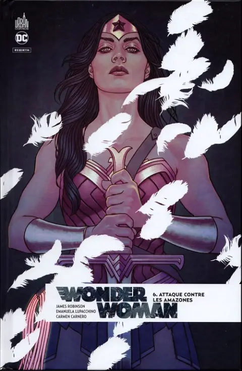 Wonder Woman Rebirth Tome 6 Attaque contre les Amazones