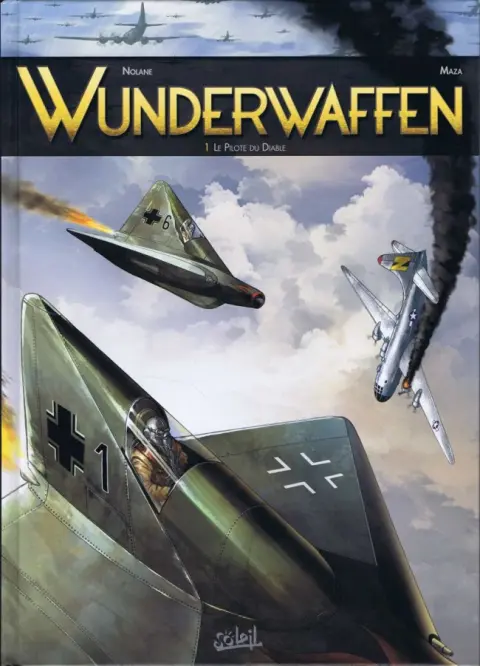 Wunderwaffen Tome 1 Le Pilote du Diable