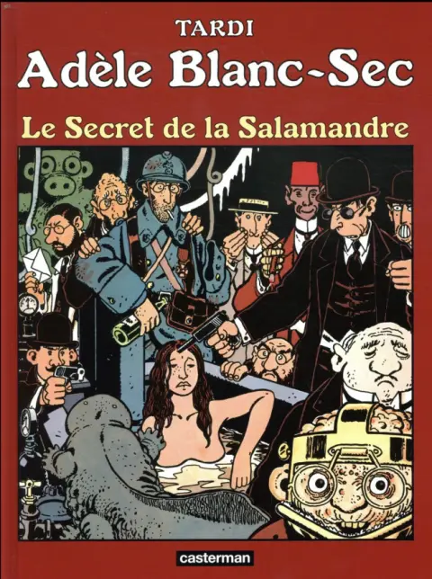 Couverture de l'album Les Aventures Extraordinaires d'Adèle Blanc-Sec Tome 5 Le Secret de la Salamandre