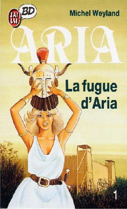 Couverture de l'album Aria Tome 1 La fugue d'Aria