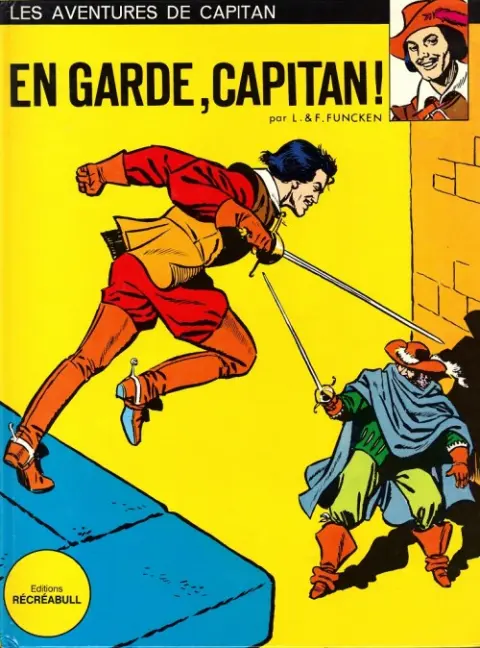 Capitan Tome 1 En garde, Capitan !