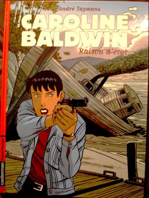 Caroline Baldwin Tome 7 Raison d'état