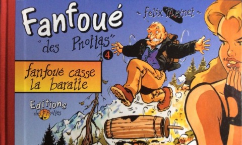 Couverture de l'album Les aventures de Fanfoué des Pnottas Tome 4 Fanfoué casse la baratte