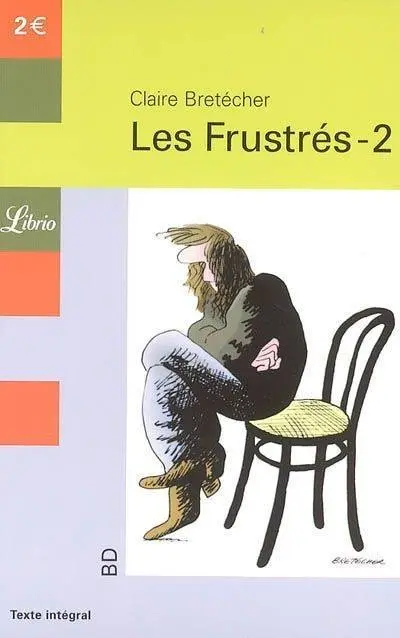 Les Frustrés Tome 2