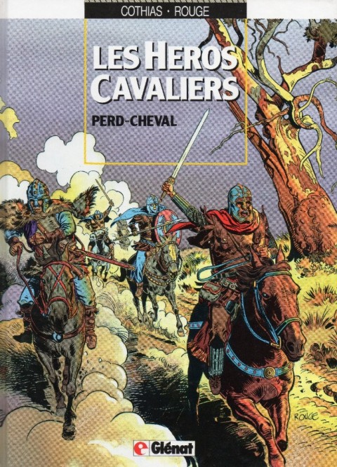 Couverture de l'album Les Héros cavaliers Tome 1 Perd-Cheval