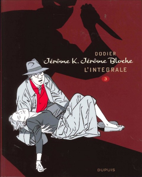 Couverture de l'album Jérôme K. Jérôme Bloche L'Intégrale 3