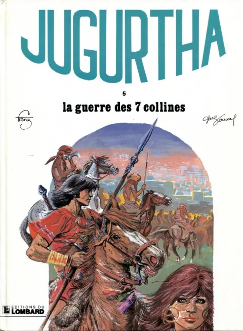 Couverture de l'album Jugurtha Tome 5 La guerre des 7 collines