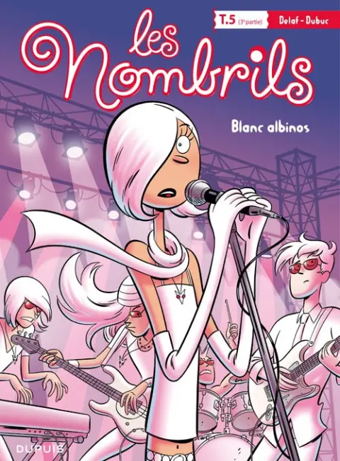 Les Nombrils Tome 5 (petit format) 3e partie Blanc albinos